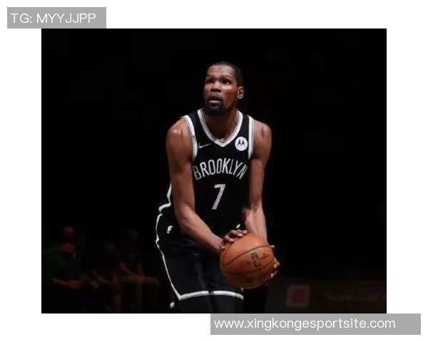 杜兰特重返篮网期待再战7号球衣重温辉煌时刻